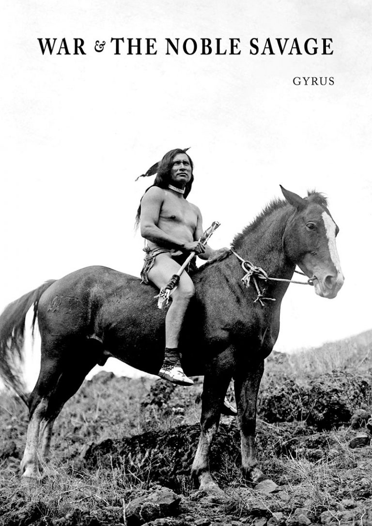War The Noble Savage Dreamflesh